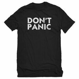 Don’t Panic Unisex T-Shirt Funny Graphic Fan Tee 17
